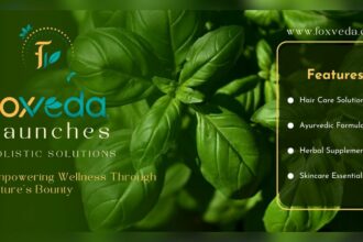 Foxveda Launches Holistic Solutions Empowering Wellness Through Nature's Bounty