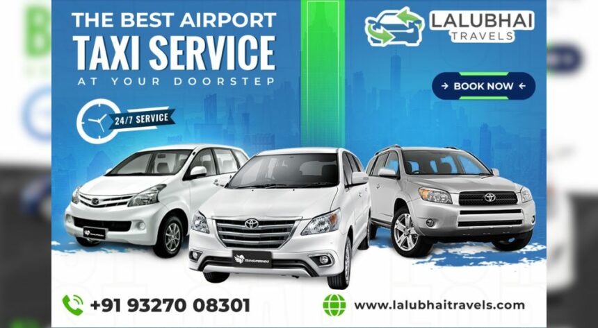 The Best Taxi Service Available in Ahmedabad - Travels Lalubhai 